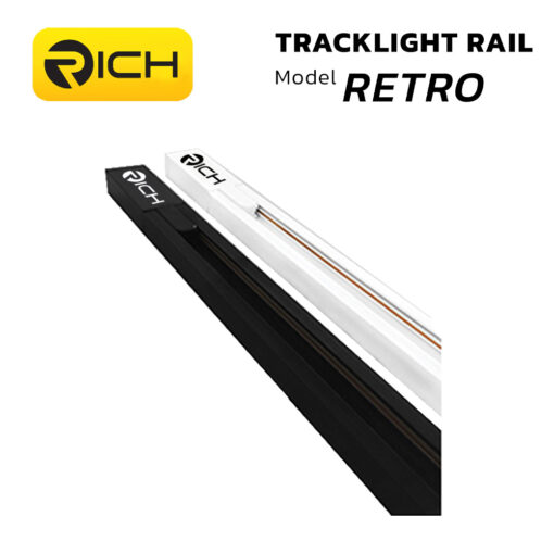 รางแทร็คไลท์ RETRO RICH Tracklight Rail