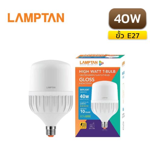 หลอดไฟ LED 40W LAMPTAN T-BULB GLOSS